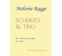 Ragge: Scherzo and Trio for 3 oboes/2 oboes & cor anglais