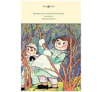 Raggedy Ann In The Deep Deep Woods - Illustrated By Johnny Gruelle
