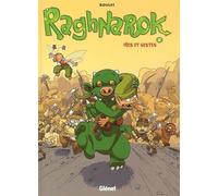 Raghnarok - Tome 02: Fées et gestes