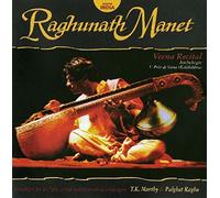 Raghunath Manet - Veena Recital - Anthologie