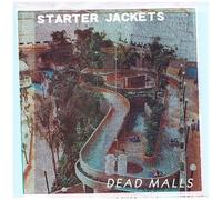Raging Nathans & Starter Jackets - Dead Malls [Vinyl Lp]