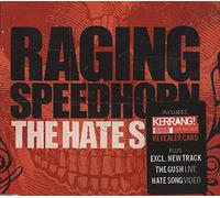 Raging Speedhorn - Hate Song [Import]