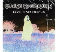 Raging Speedhorn - Live & Demos