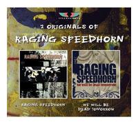 Raging Speedhorn - Raging Speedhorn/We Will Be Dead [Import]