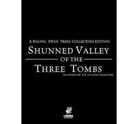Raging Swan's Shunned Valley Of The Three Tombs