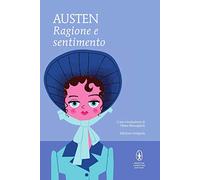 Ragione e sentimento. Ediz. integrale