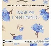 Ragione E Sentimento Letto Da Paola Cortellesi. Audiolibro. Cd Audio Formato Mp3