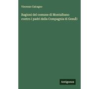 Ragioni del comune di Montalbano contro i padri della Compagnia di GesuÌ