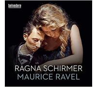 Ragna Schirmer – Maurice Ravel (piano) – CD
