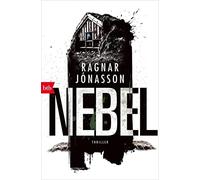 Ragnar Jónasson Andreas Jäge NEBEL: Thriller - Die HULDA Trilogie Band (Poche)