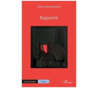 Ragnarök - Dana Shishmanian - L'harmattan - broché - Poésie