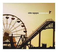 Ragogna, Mike - Summerland