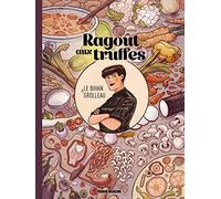 Fluide Glacial Ragoût aux truffes – légumes braisés