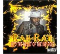 Rah Rah - Into Heart of The Infidels