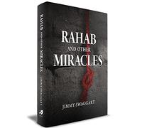 RAHAB AND OTHER MIRACLES