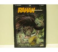 Rahan, fils des âges farouches. L'Intégrale : tome 3