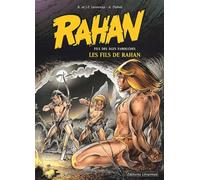 Rahan, fils des âges farouches, tome 3 : Les fils de Rahan