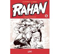 Rahan Intégrale noir et blanc T05