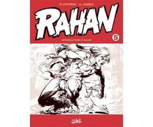 Rahan Intégrale noir et blanc T05 Roger Lécureux (Auteur), André Chéret (Dessinateur)