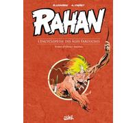 Rahan - L'Encyclopédie des âges farouches