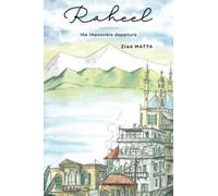 Raheel: The Impossible Departure