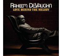 Raheem Devaughn - Love Behind The Melody [Import]