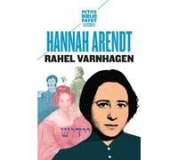 Rahel Varnhagen La vie d'une juive allemande à l'époque du romantisme - Hannah Arendt - Payot - Poche - Essai