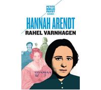 Rahel Varnhagen La vie d'une juive allemande à l'époque du romantisme - Hannah Arendt - Payot - Poche - Essai