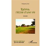 Rahma, l'école d'une vie Nouvelle - Mamadou Diop - L'harmattan - broché - Roman