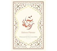 Rahma planner - 365 jours pour faire fleurir en soi la Miséricorde