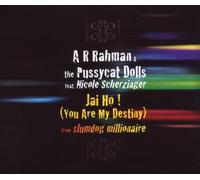 Rahman, a.R.& Pussycat Dolls, the - Jai Ho (You are My Destiny) (2track) [Import]