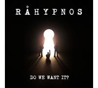 Rahypnos - Do We Want It [Import]