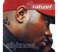 Rahzel - All I Know / 3 Titres