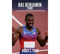 RAI BENJAMIN STORY: The Courageous Path That Redefined Athletic Excellence