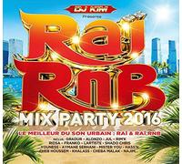 Rai - R'n'b Mix Party 2016 By Dj Kim
