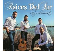 Raices del Sur - Llegó el Momento [Import]