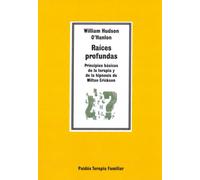 Raices profundas / Deep Roots