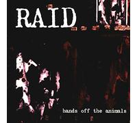 Raid - Hands Off The Animals [Import]