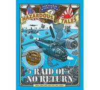 Raid of No Return: A World War II Tale