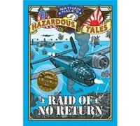 Raid Of No Return Nathan Hale, (Auteur)