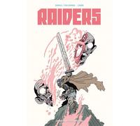 Raiders - Daniel Freedman - Humanoïdes Associés - relié - Bande dessinée