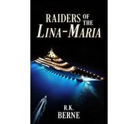 Raiders of the Lina-Maria