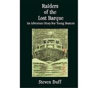 Raiders of the Lost Barque Steven Duff (Auteur)