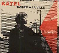 Katel - Raides à la ville