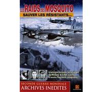 Les Raid des des Mosquitos-sauver Les résistants…
