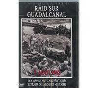 Raids Sur Guadalcanal