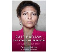 Raif Badawi, The Voice Of Freedom