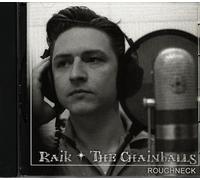 RAIK & The Chainballs - RAIK & The Chainballs Roughneck