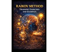 Raikov Method: Training Exercises and Examples