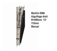 Rail aiguillage droit R 490, 110mm, 13 degrès manuel -Z 1/220-MARKLIN 8566